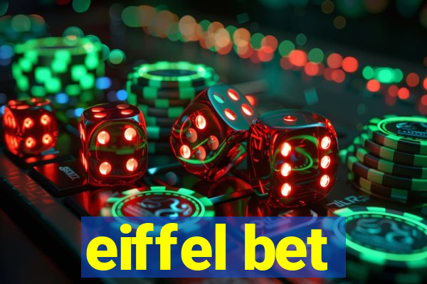 eiffel bet